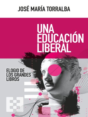 cover image of Una educación liberal